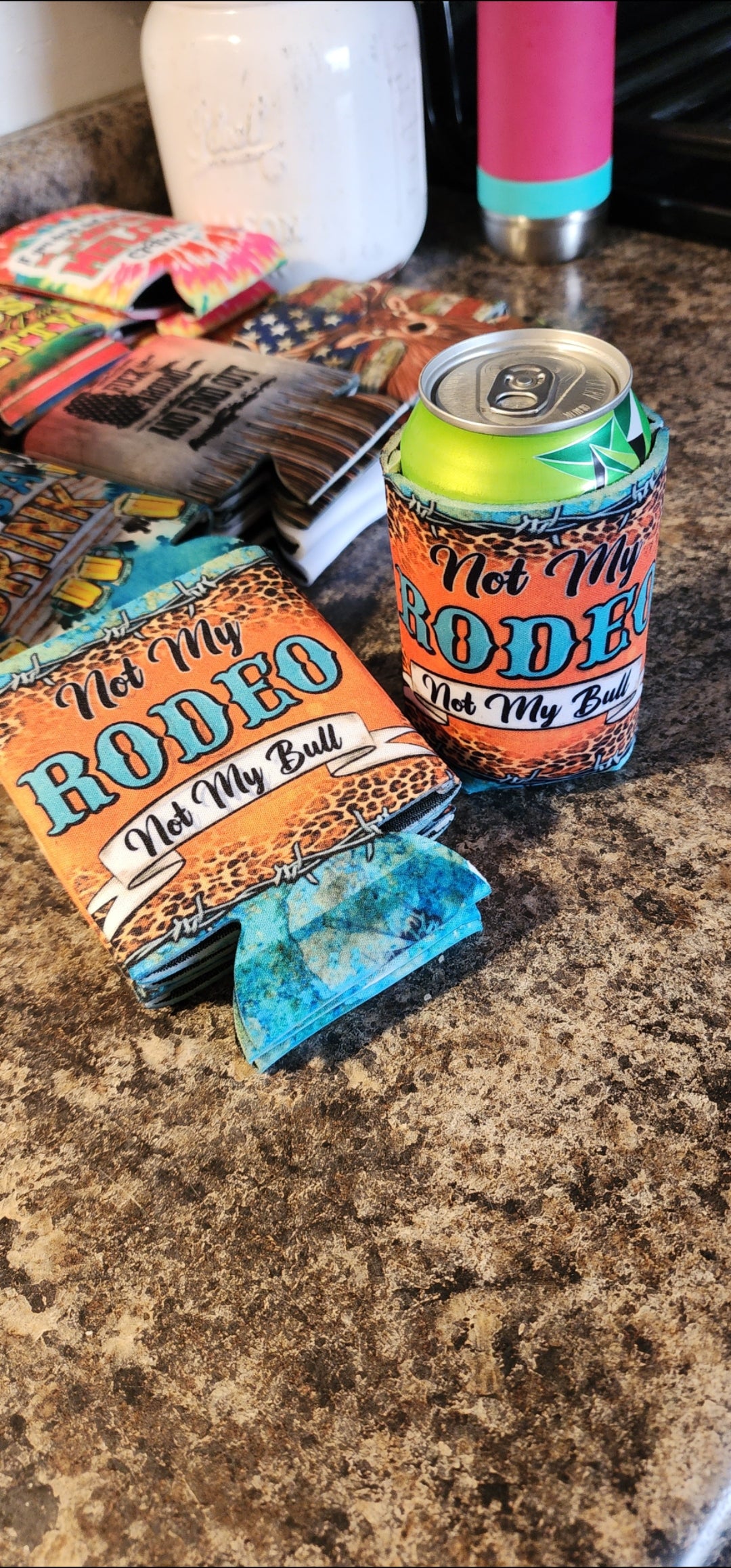 Not my Rodeo, not my Bull Koozie