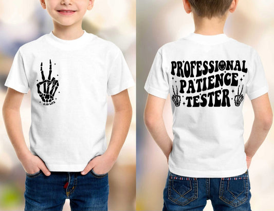 Professional Patience Tester Tee