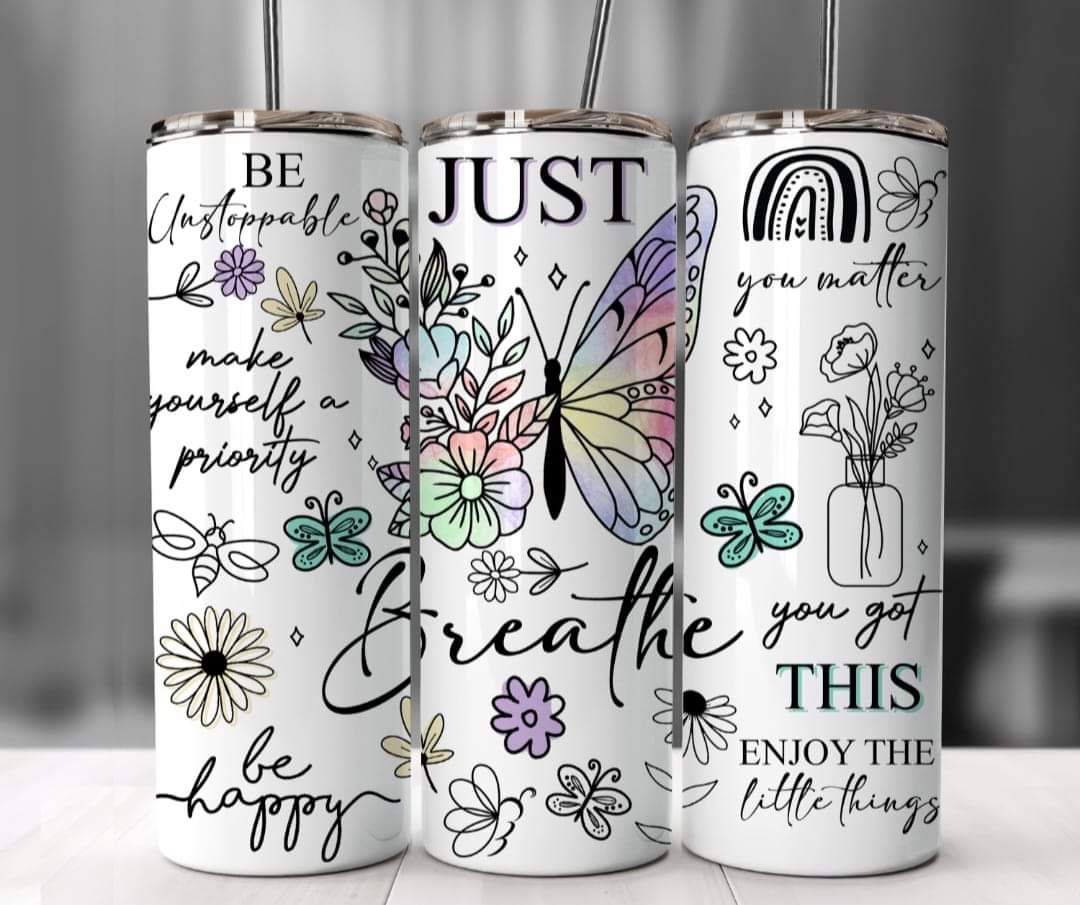 JUST BREATHE Tumbler