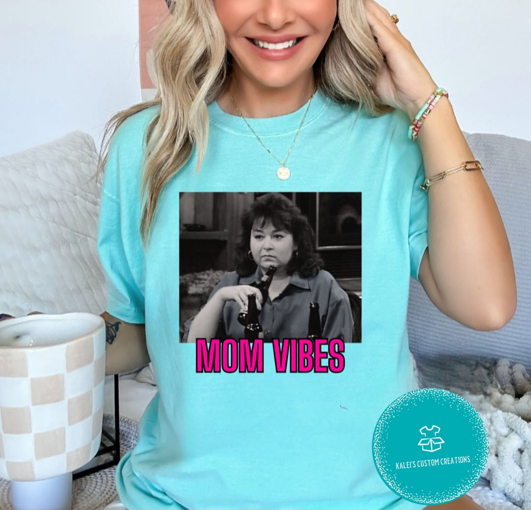 Roseanne "Mom Vibes" Tee